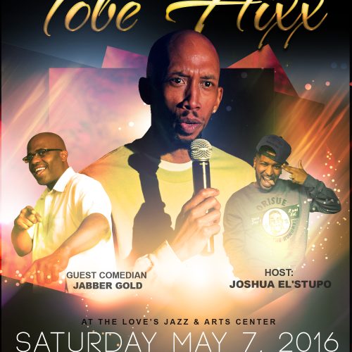 Tobe Hixx 5x7 Flyer - v01 JPG